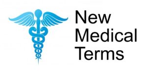 New Medical Terms