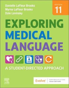Exploring Medical Language - 11th Edition