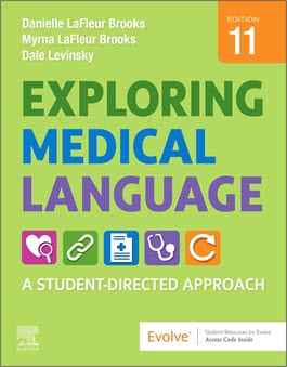 Medical Terminology - Exploring Medical Terminology