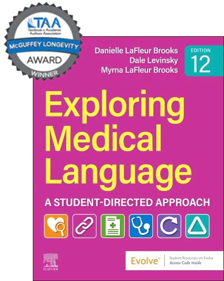 Medical Terminology - Exploring Medical Terminology