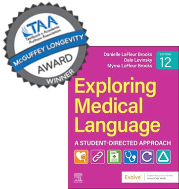 Medical Terminology - Exploring Medical Terminology